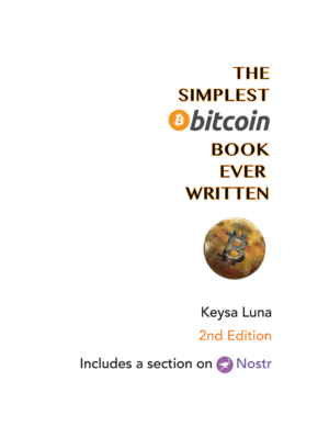 The Simplest Bitcoin Book Ever Written (Paperback)
