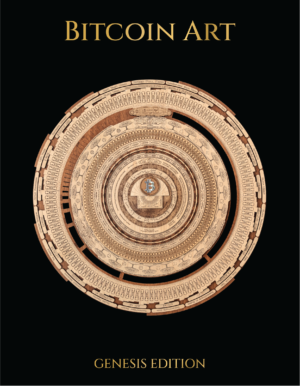 Patron’s Edition Bitcoin Art: Hardcover Book - Limited Edition of 21